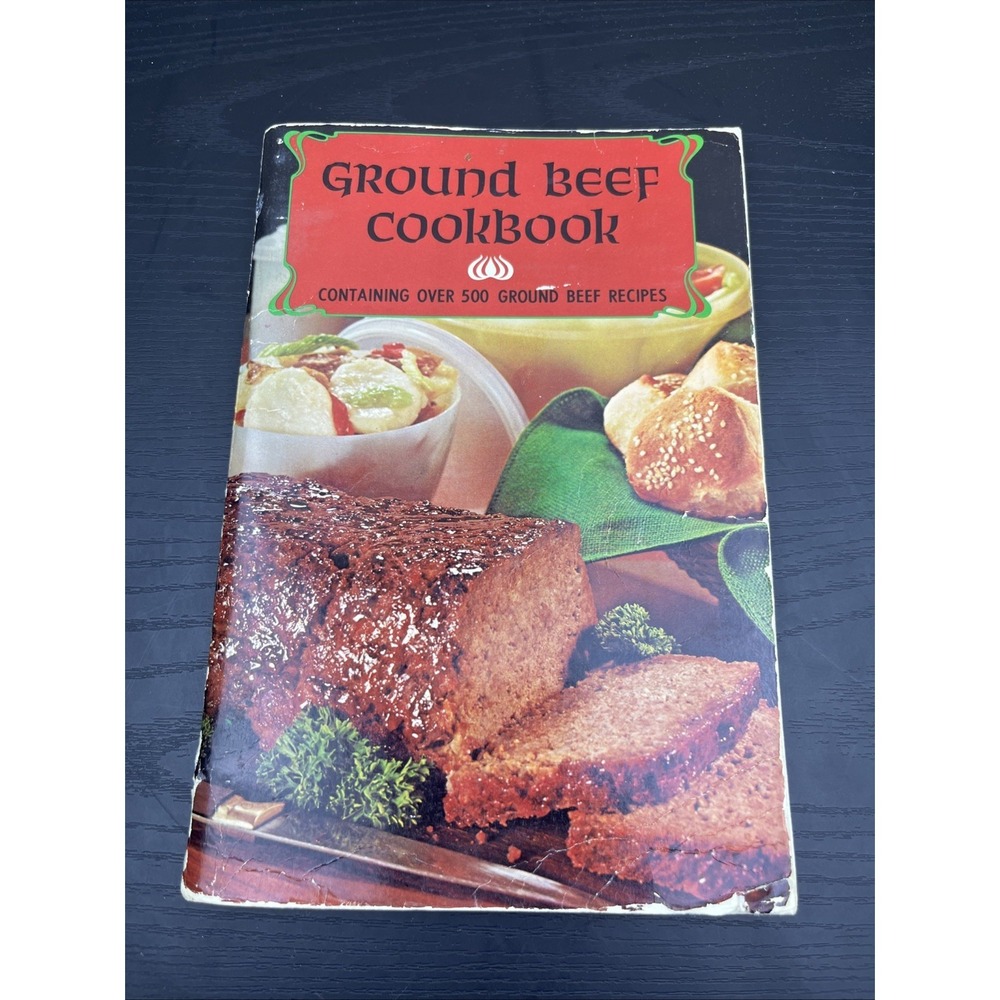 Ground Beef Cookbook 1967 Edition 500 Recipes Vintage Cooking Book